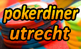 Poker Diner Utrecht